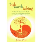 A Risk Worth Taking by John Cox